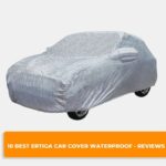 10 Best Ertiga Car Cover Waterproof – Reviews