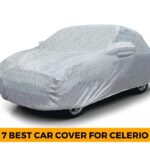 7 Best Car Cover for Celerio – Reviews Guide 2024